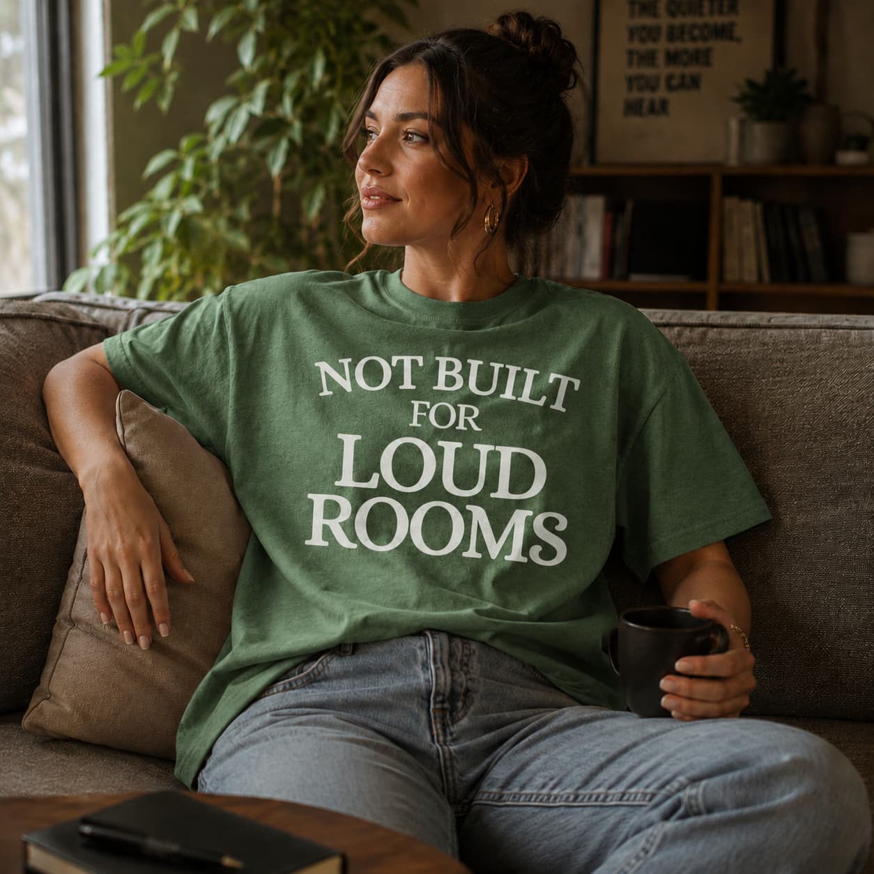 Not Built For Loud Rooms